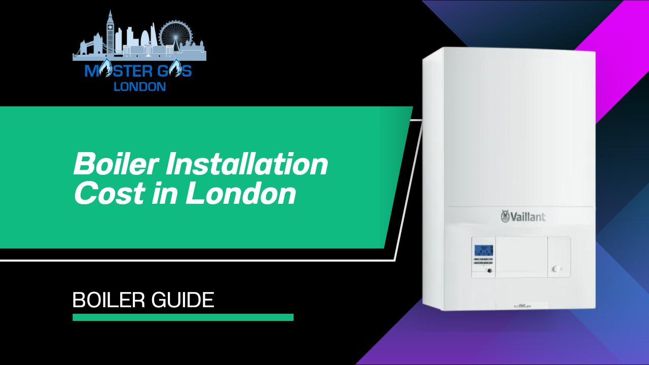 boiler installation cost in london